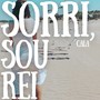 Sorri, Sou Rei