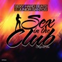 Sex in the Club (Explicit)