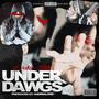 UnderDawgs (feat. Duke Bill) [Explicit]