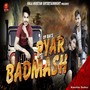 Pyar Badmash