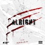 Alright (Explicit)