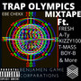 Trap Olympian (Explicit)