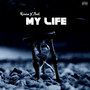 My Life (Explicit)