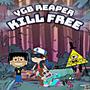 Kill Free (Explicit)