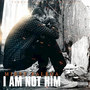 Famous Gang Ent Presents: I Am Not Him