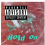 Hold On (Explicit)