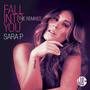 Fall into You (The Remixes)