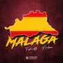 Malaga (Explicit)