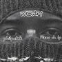 Woah (feat. Pizzo da l.p) [Explicit]