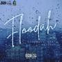 FLOODAH: BLY DAY (Explicit)