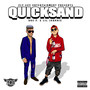 Quicksand (feat. Dre P. & Lil Johnnie)