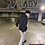 Ay Lady (Explicit)