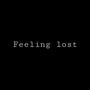 Feeling Lost (feat. 404Vari) [Explicit]