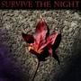 Survive the Night