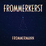 Frommerkerst (old)