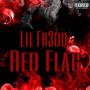 Red Flag (Explicit)