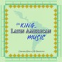 The King Of Latin American Music (Instrumental)