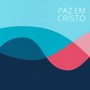 Paz em Cristo