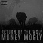 RETURN OF THE WXLF (Explicit)