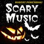 Scary Music