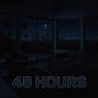 48 Hours (feat. NickNation) [Explicit]