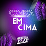 Começa em Cima (Explicit)