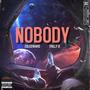 NOBODY (feat. Dxledward) [Explicit]