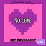 No Love (Explicit)