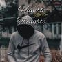 Humble Thoughts (Explicit)