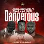 Dangerous (Explicit)