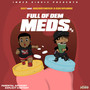 Fulla Dem Meds (Explicit)