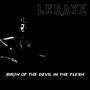 Birth of the Devil in the Flesh (Explicit)