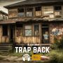 Trap Back (Explicit)