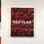Red Flag (feat. Dak$h)