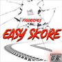 Easy Skore (Explicit)