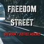 Freedom Street (feat. Justice Mokiniz)