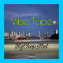 Vibe Tape (Explicit)