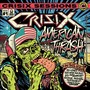 Crisix Session # 1: American Thrash (Explicit)