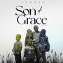 Son Of Grace (The EP)