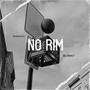 No Rim (Explicit)