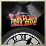 Crazy for Your Love