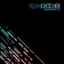 Felix Kröcher Radioshow: 227