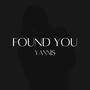 Found You (Explicit)