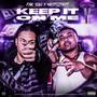 KEEP IT ON ME (feat. WESTSIDE DT) [Explicit]