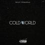 Cold World (feat. WaspyMusic) [Explicit]