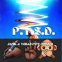 P.T.S.D. (Explicit)