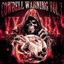 COWBELL WARNING VOL.3