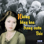 Nhung Bong Hoa Trong Vuon Bac