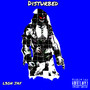 Disturbed (Explicit)