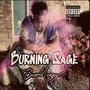 Burning Sage (Explicit)